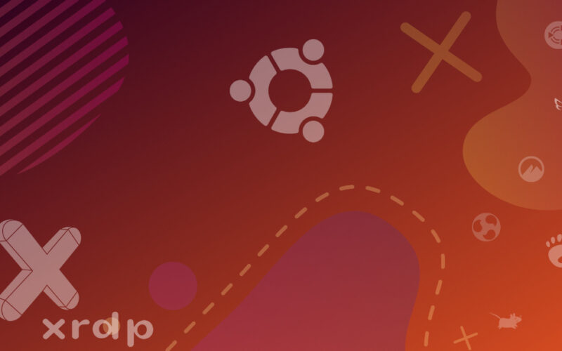 How to Connect to a Ubuntu 20.04 Server via Remote Desktop Connection using xRDP