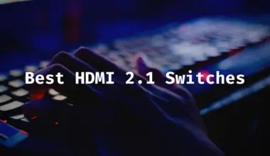 best hdmi 2.1 switch