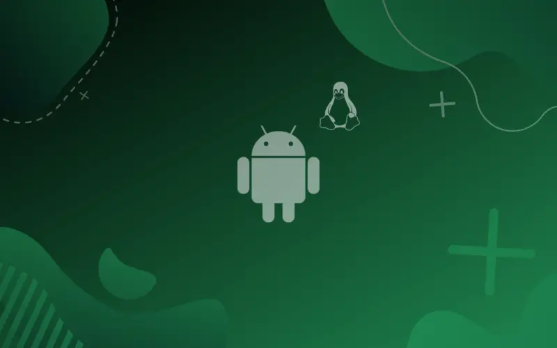 featured image with android and linux logos and a black/green gradient