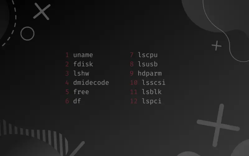 12 Commands to Check Linux System & Hardware Information