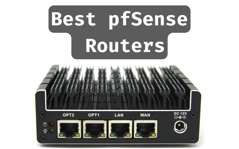 best pfsense routers hardware