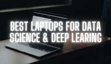 Best Laptops for Data Science & Deep Learning